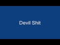 Lord Infamous- Devil Shit 