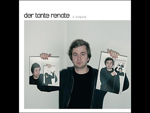 Der Tante Renate - Simplex (Full Album) [Audio]