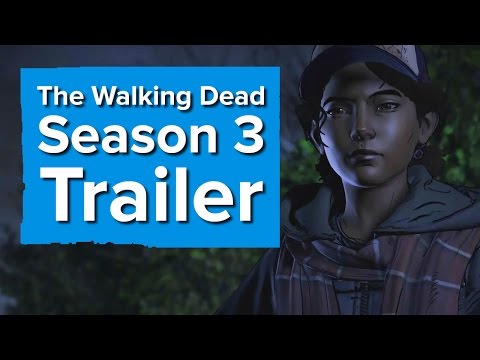 Telltale's The Walking Dead Season 3 Trailer - The Game Awards 2016