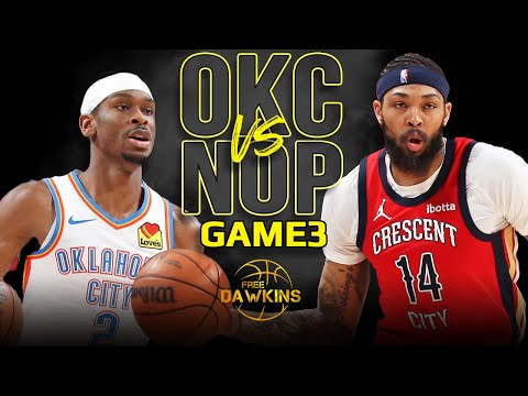 OKC Thunder vs  New Orleans Pelicans Game 3 Full Highlights | 2024 WCR1 | FreeDawkins