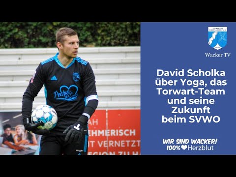 David Scholka im Interview über Yoga, das Torwart-Team und seine Zukunft | SV Wacker Obercastrop