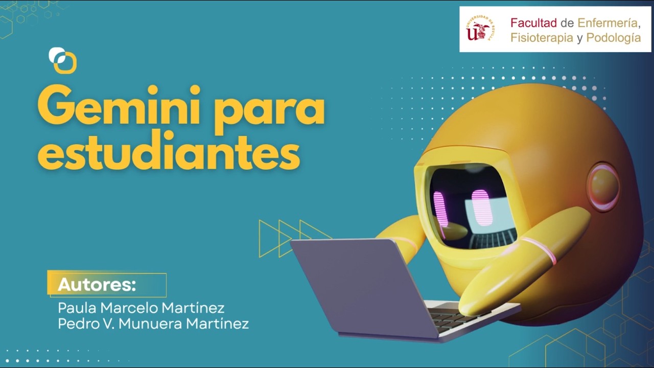 DOCENCIA Y APRENDIZAJE CON INTELIGENCIA ARTIFICIAL: GEMINI PARA ESTUDIANTES