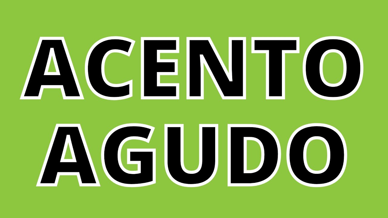Regras de uso do acento agudo