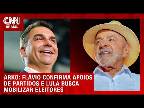 Flávio confirma apoios de partidos e Lula busca mobilizar eleitores, aponta Arko | CNN BRASIL
