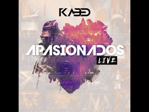 Kabed - Apasionados (Live)  2017 - (Full Album) (Completo)