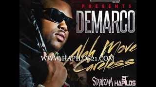 DEMARCO - NAH MOVE CARELESS - STARIZMA RIDDIM - SINGLE - FRAS TWINZ MUSIC - 21ST- HAPILOS DIGITAL