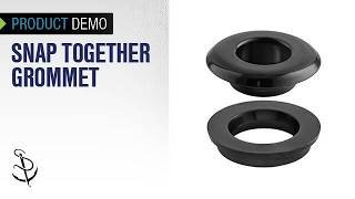 Snap Together Grommets