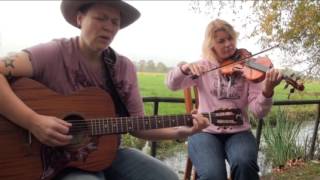 Annabelle - Melody Jane &amp; Mrs. C ( gillian welch cover)