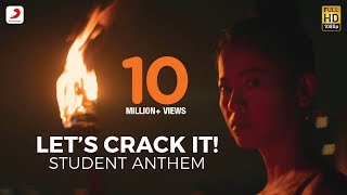 Lets Crack It - Student Anthem  Naezy  Dub Sharma