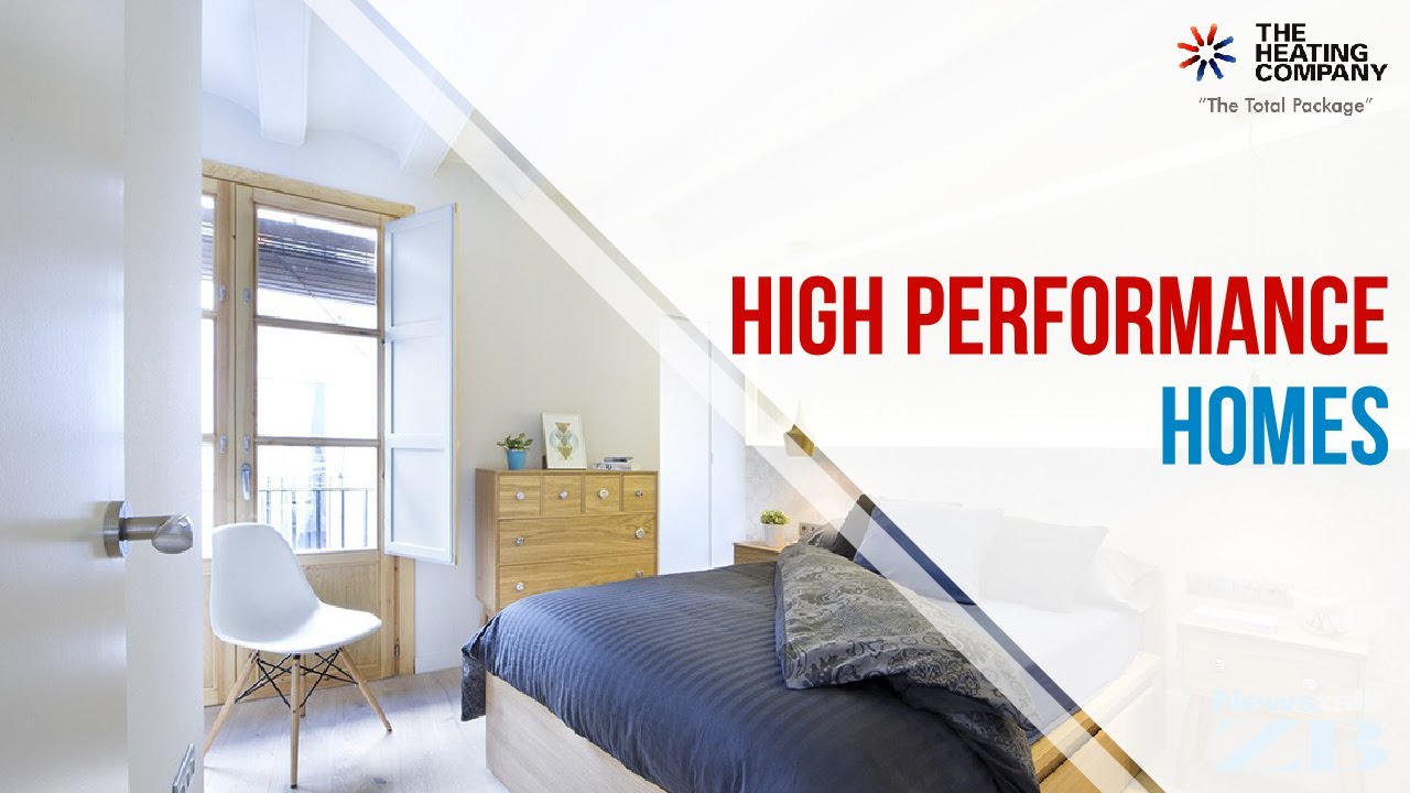 What are High Performance Homes?