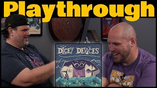 Dicey Devices Play Through | The Game Haus