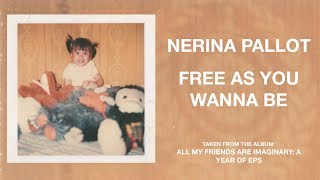 Nerina Pallot - Free As You Wanna Be (Official Audio)