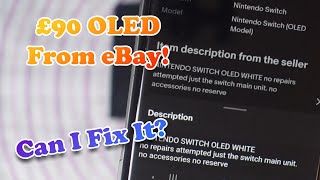I Bought This Broken Nintendo Switch OLED... Can I Fix (And Mod) It?