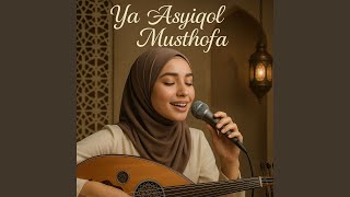 Download lagu Ya Asyiqol Musthofa mp3 Download lagu Ya Asyiqol Musthofa mp3