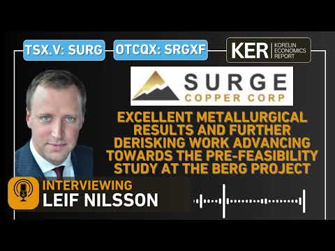 Surge Copper - Excellent Metallurgical Results & Derisking Work Advancing Towards A PFS At Berg