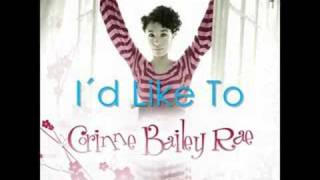 Corinne Bailey Rae - "I'd Like To"