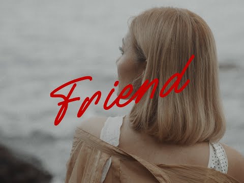 May - Friend [Official Visualizer]