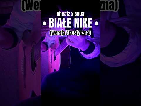 cheatz x squa - białe nike (Akustyczna Wersja Na Gitarze) #shorts #bialenike #cheatz #cover #muzyka