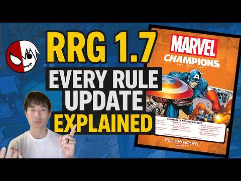 Every Rule Update Explained | RRG 1.7 Marvel Champions