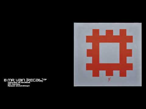 Mr. Vain (Recall)ᵀᴾ (Evian Christ Mix)