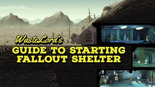 What to do in the First 15 Minutes of Fallout Shelter.