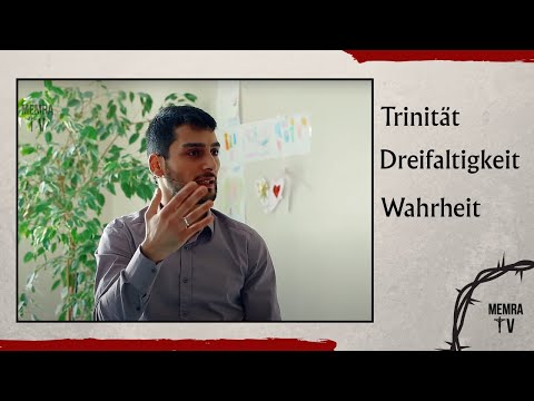 Trinität & Dreieinheit – Wahrheit oder Lüge? Vergleich & Analyse (Abdul & Michael)