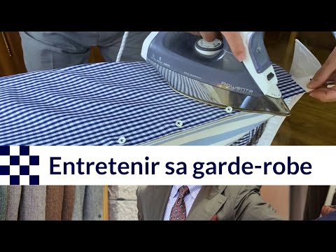 Comment (bien) entretenir vos costumes, vos chemises et vos souliers