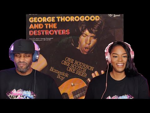 George Thorogood "One Bourbon, One Scotch, One Beer" Reaction | Asia and BJ