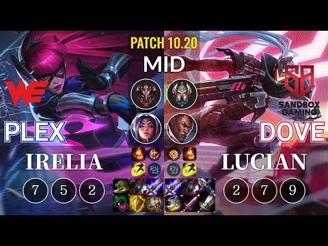 WE Plex Irelia vs SB Dove Lucian Mid - KR Patch 10.20