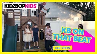 KIDZ BOP Kids – Juju On That Beat (Official Fan Made Video) #KBOnThatBeat