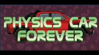 Physics Car Forever - Level10 Finish (2022 10 07)