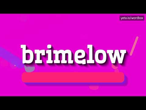 BRIMELOW - HOW TO PRONOUNCE IT!?