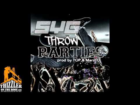 SYG [City x Saint x EVO] - Throw Parties [Prod. By TOP x MarzTD] [Thizzler.com]