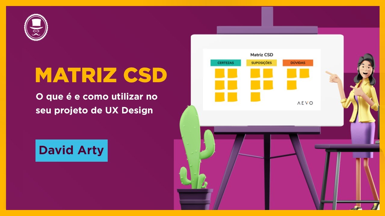 O que é Matriz CSD? | UX Design na prática