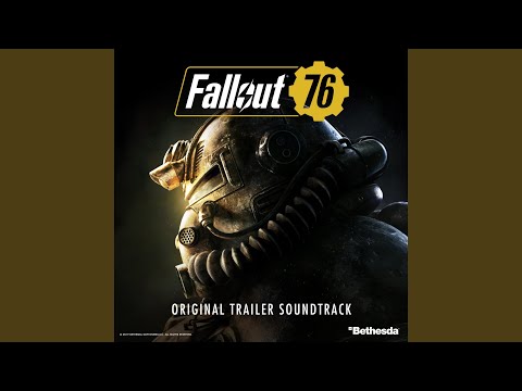 Fallout 76: Ring of Fire (Original Trailer Soundtrack)