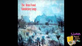 The Bevis Frond "High On A Downer"