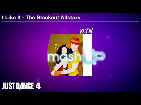 I Like It - Mashup | Just Dance 4