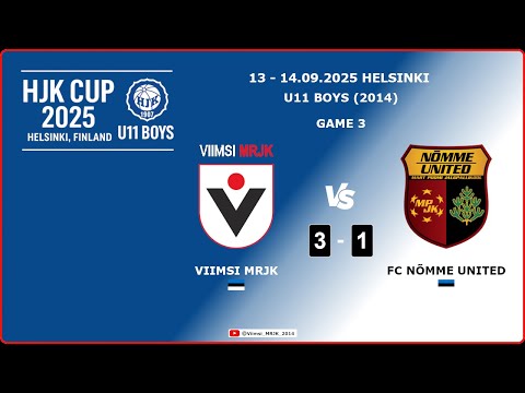 2025.09.13 - HJK CUP - U11 (2014 Boys) - Game 3 - Viimsi MRJK vs FC Nõmme United (3:1)