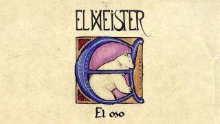 El Meister - El Oso (audio)