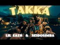 LiL Eazy Ft SeidoSimba TAKKA ليل ايزي و سيدو سيمبا تكه Official Music Video 2024