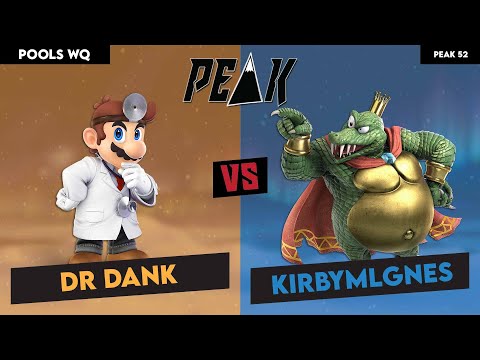 Pools WQ Dr Dank (Dr Mario) vs KirbyMlgnes (K Rool) (Peak 52)