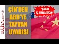 Çin'den ABD'ye Tayvan uyarısı: ''Çin'in iç meselesidir''