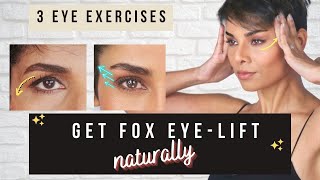 3 Eyelid Exercises and Eye Massages to get FOX EYE LIFT/ Fix Droop Naturally