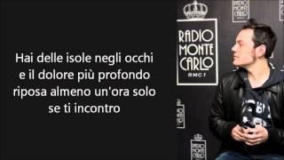 Tiziano Ferro - Hai delle isole negli occhi (con testo)