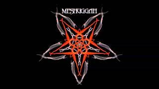 Meshuggah - Obzen 10% Slower 20% Chunkier