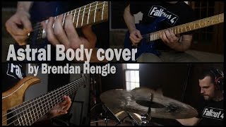 One Man BTBAM - Astral Body (Between the Buried and Me cover)