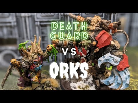Death Guard VS Orks Warhammer 40k 9th Edition Battle Report