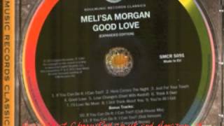 Meli'sa Morgan — Good Love (Pete Hammond Remix Edit) [1987 R&B/Soul]