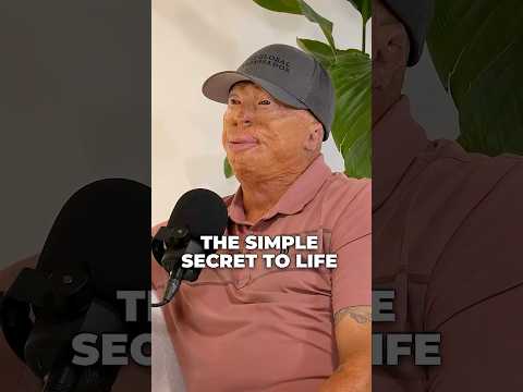 The Simple Secret to Life