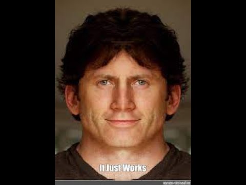 "it just works" -  todd howard